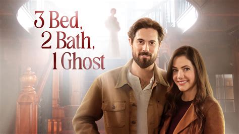 3 bed, 2 bath, 1 ghost tsrip|3 Bed, 2 Bath, 1 Ghost streaming: where to watch .